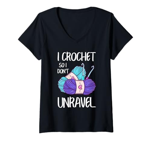 Damen Funny Crochet So I Don't Unravel Häkelgarn T-Shirt mit V-Ausschnitt Damen Funny Crochet So I Don't Unravel Häkelgarn T-Shirt mit V-Ausschnitt von Funny Crocheting And Yarn Gift Co