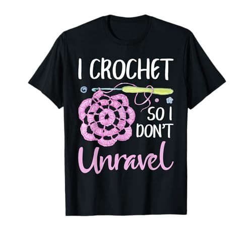 Funny Crochet Frauen Häkeln Entwirren Häkeln Häkeln T-Shirt von Funny Crocheting And Yarn Gift Co