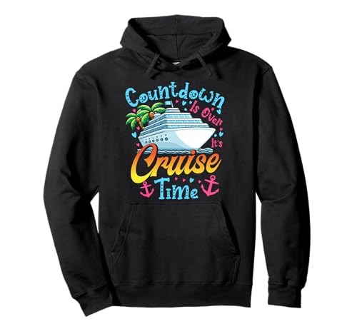 Der Countdown ist vorbei Es ist Kreuzfahrtzeit für Männer und Frauen Pullover Hoodie Der Countdown ist vorbei Es ist Kreuzfahrtzeit für Männer und Frauen Pullover Hoodie von Funny Cruising Countdown Is Over It's Cruise Time