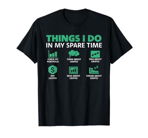 Dinge, die ich in meiner Freizeit Mache Crypto Investor Lover Männer Frauen T-Shirt Dinge, die ich in meiner Freizeit Mache Crypto Investor Lover Männer Frauen T-Shirt von Funny Crypto Investing Co.