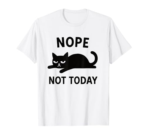 Lustige Schwarze Katze Nope Not Today Zitat Männer Frauen Kinder T-Shirt von Funny Cute Cat Pet Animal Lover Love Cats Clothing