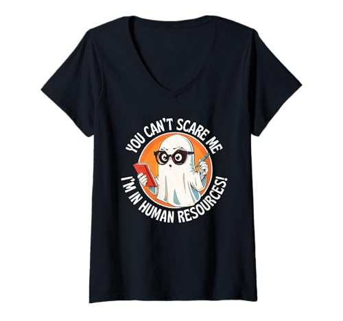 Damen You Can't Scare Me I'm In Human Resources Spooky Ghost Fun T-Shirt mit V-Ausschnitt Damen You Can't Scare Me I'm In Human Resources Spooky Ghost Fun T-Shirt mit V-Ausschnitt von Funny Cute Halloween HR People Manager CLR