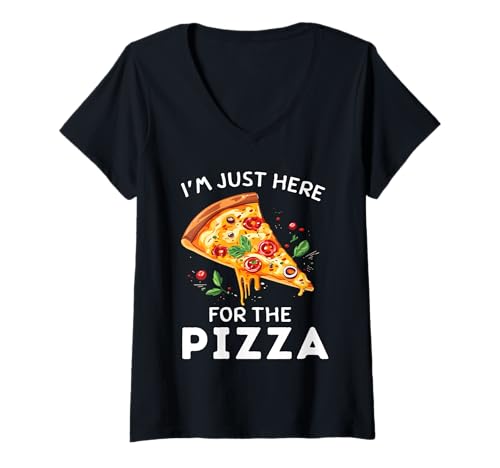 Damen I'm Just Here for The Pizza | Funny Cute Food Lover T-Shirt mit V-Ausschnitt Damen I'm Just Here for The Pizza | Funny Cute Food Lover T-Shirt mit V-Ausschnitt von Funny Cute Pizza Lover
