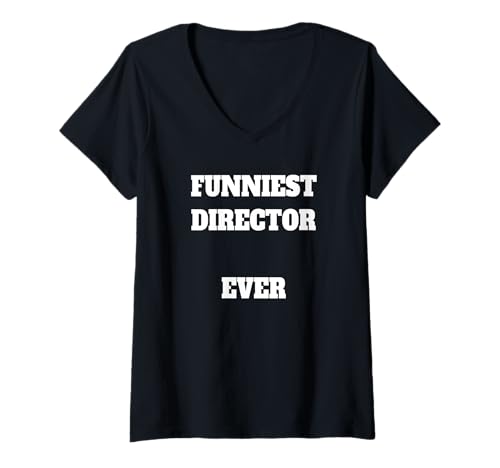 Damen Funniest Director Ever Funny Director T-Shirt mit V-Ausschnitt Damen Funniest Director Ever Funny Director T-Shirt mit V-Ausschnitt von Funny DIRECTOR Shirts For Men & Women