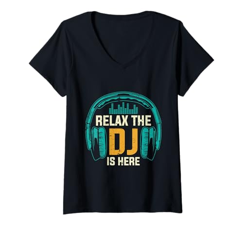 Damen Relax The DJ is Here Lustiger DJ-Disc-Jockey-Musik-Player für Herren T-Shirt mit V-Ausschnitt Damen Relax The DJ is Here Lustiger DJ-Disc-Jockey-Musik-Player für Herren T-Shirt mit V-Ausschnitt von Funny DJ Music Disc Jockey Dad Apparel Co.
