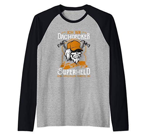 Superheld Dachdecker Lustig Herren Männer Dachdecker Raglan von Funny Dachdecker Geschenke & Sprüche Shirts Co.