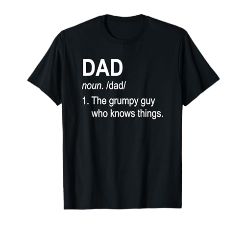 Lustige Herren Grumpy Dad Know Things Definition für Vatertag T-Shirt Lustige Herren Grumpy Dad Know Things Definition für Vatertag T-Shirt von Funny Dad Definition Apparel