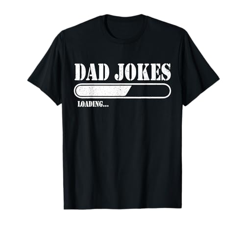 Funny Dad Father Jokes Pun Vibes Men Gifts Dad Jokes Loading T-Shirt Funny Dad Father Jokes Pun Vibes Men Gifts Dad Jokes Loading T-Shirt von Funny Dad Father Jokes Pun Vibes Men Gifts