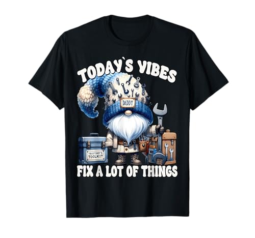 Funny Handyman Dad Saying for Men with Caretaker GNOME Daddy T-Shirt Funny Handyman Dad Saying for Men with Caretaker GNOME Daddy T-Shirt von Funny Dad Gifts For Men Who Love To Fix Things