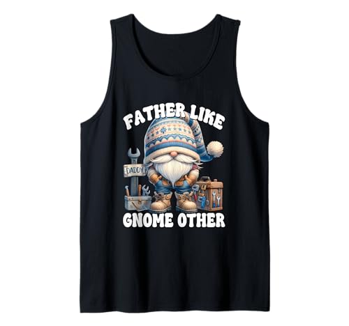 Herren Funny Dad Saying for Caretaker Craftsman with Handyman GNOME Tank Top Herren Funny Dad Saying for Caretaker Craftsman with Handyman GNOME Tank Top von Funny Dad Gifts For Men Who Love To Fix Things