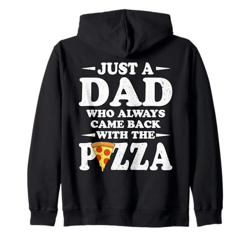 Just A Dad Who Always Came Back with The | Lustig für Männer Kapuzenjacke Just A Dad Who Always Came Back with The | Lustig für Männer Kapuzenjacke von Funny Dad Gifts From Daughter And Son