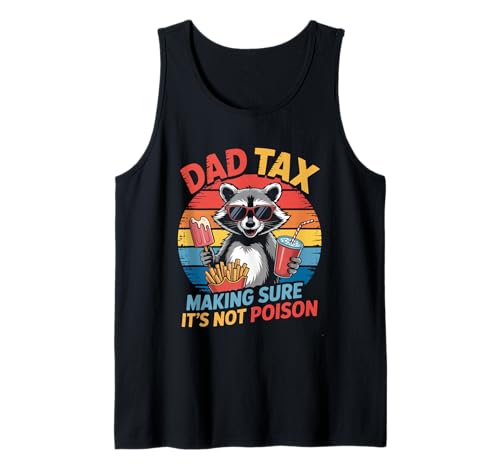 Dad Tax Lustiger Humor Retro Waschbär Vater Männer Tank Top Dad Tax Lustiger Humor Retro Waschbär Vater Männer Tank Top von Funny Dad Tax Fathers Day Retro Dad Humor Co.