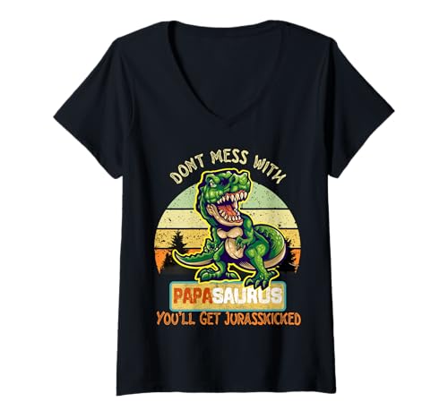 Damen Leg Dich Nicht mit Papasaurus an, du wirst von Jurasskickt T-Shirt mit V-Ausschnitt Damen Leg Dich Nicht mit Papasaurus an, du wirst von Jurasskickt T-Shirt mit V-Ausschnitt von Funny Dadasaurus fathers day papa saurus rex