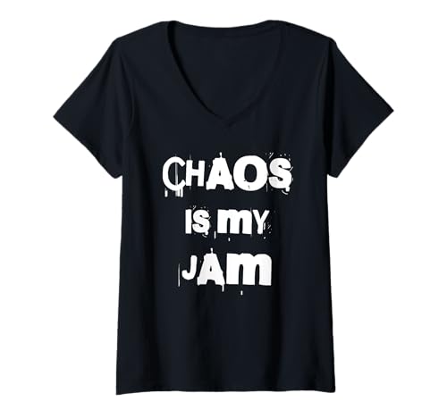 Damen Chaos is My Jam Lustig Cool T-Shirt mit V-Ausschnitt Damen Chaos is My Jam Lustig Cool T-Shirt mit V-Ausschnitt von Funny Designs for Women And Men