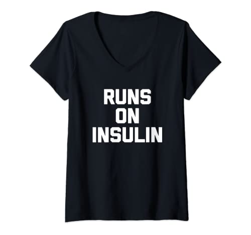 Damen Runs On Insulin T-Shirt, lustiger Spruch Diabetes Humor Diabetiker T-Shirt mit V-Ausschnitt Damen Runs On Insulin T-Shirt, lustiger Spruch Diabetes Humor Diabetiker T-Shirt mit V-Ausschnitt von Funny Diabetes T-Shirt & Funny Diabetes Shirts