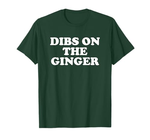 Herren Lustige irische St. Patricks Day Dibs On The Ginger T-Shirt Herren Lustige irische St. Patricks Day Dibs On The Ginger T-Shirt von Funny Dibs On The Ginger Tee