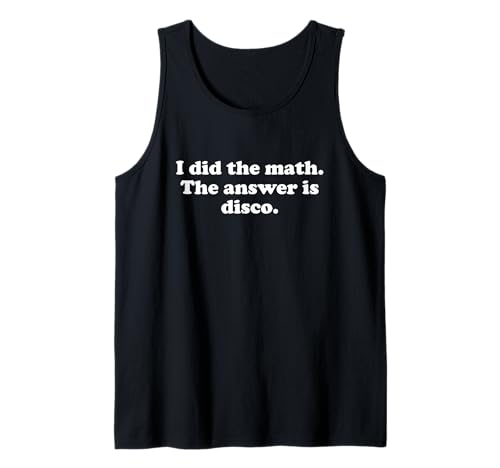 Lustige Disco Männer Frauen Mädchen Jungen Tank Top Lustige Disco Männer Frauen Mädchen Jungen Tank Top von Funny Disco Apparel Co