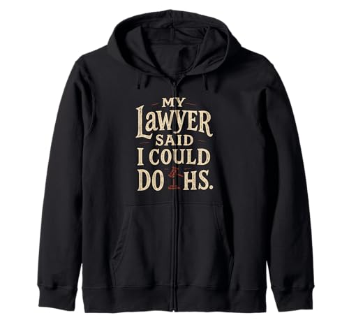 Mein Anwalt sagte, ich könnte geschiedene lustige Scheidungs-Party-Frauen Machen Kapuzenjacke Mein Anwalt sagte, ich könnte geschiedene lustige Scheidungs-Party-Frauen Machen Kapuzenjacke von Funny Divorce Divorcee Apparel for Divorce Party