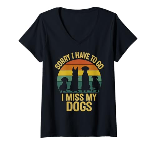 Damen Ich vermisse Meine Hunde TUT Mir leid, DASS ich gehen muss, Retro-Sonnenuntergang T-Shirt mit V-Ausschnitt Damen Ich vermisse Meine Hunde TUT Mir leid, DASS ich gehen muss, Retro-Sonnenuntergang T-Shirt mit V-Ausschnitt von Funny Dog Owner Sayings for Men Women Kids
