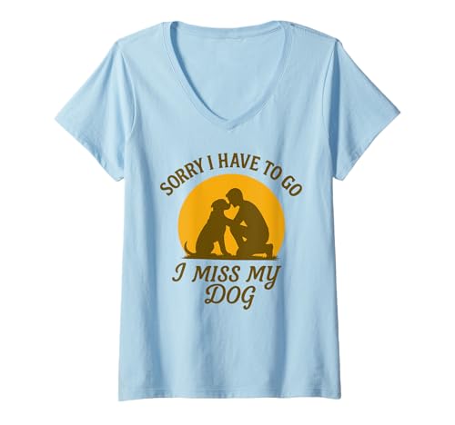Damen Ich vermisse Meinen Hund TUT Mir leid ich muss gehen Vintage Sunset Love T-Shirt mit V-Ausschnitt Damen Ich vermisse Meinen Hund TUT Mir leid ich muss gehen Vintage Sunset Love T-Shirt mit V-Ausschnitt von Funny Dog Owner Sayings for Men Women Kids