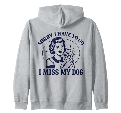 TUT Mir leid, ich muss gehen Ich vermisse Meinen Hund, Vintage-Look, für Damen Kapuzenjacke TUT Mir leid, ich muss gehen Ich vermisse Meinen Hund, Vintage-Look, für Damen Kapuzenjacke von Funny Dog Owner Sayings for Men Women Kids