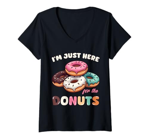 Damen I'm Just Here for The Donuts lustiges Donut-Liebhaber-Design T-Shirt mit V-Ausschnitt Damen I'm Just Here for The Donuts lustiges Donut-Liebhaber-Design T-Shirt mit V-Ausschnitt von Funny Donut Lovers for Women Youth Men