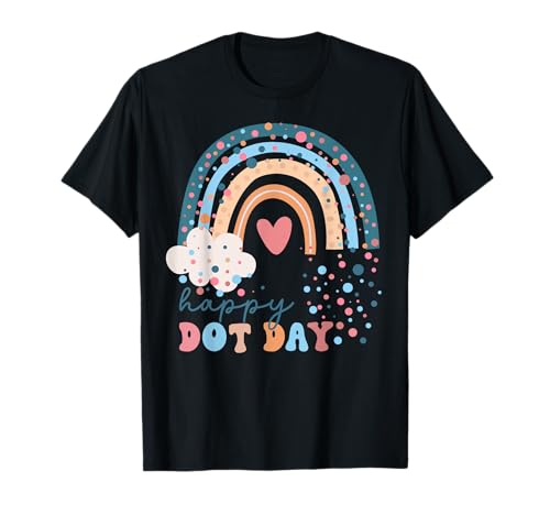 Happy Dot Day Regenbogen bunt gepunktet Lehrer Schüler Kind T-Shirt Happy Dot Day Regenbogen bunt gepunktet Lehrer Schüler Kind T-Shirt von Funny Dot Day 2023 September 15th Men Women Kids,