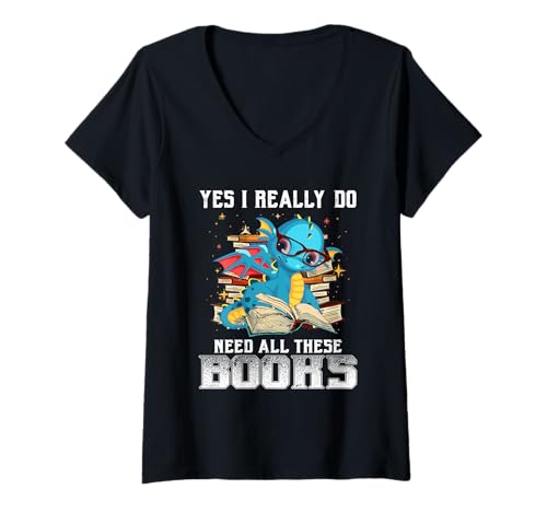 Damen Yes I Really Do Need All These Books Cute Dragon Read Book T-Shirt mit V-Ausschnitt von Funny Dragon Bookworm Who Loves Reading Tee