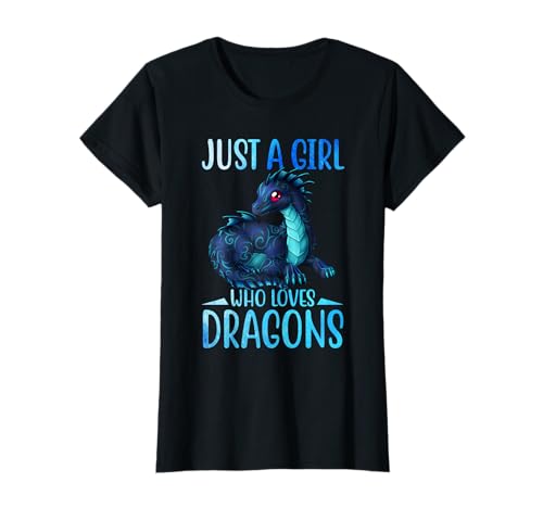 Just a Girl Who Loves Dragons T-Shirt Dragons Geschenk für Mädchen T-Shirt Just a Girl Who Loves Dragons T-Shirt Dragons Geschenk für Mädchen T-Shirt von Funny Dragon Lovers Animal Gift for Women & Girls