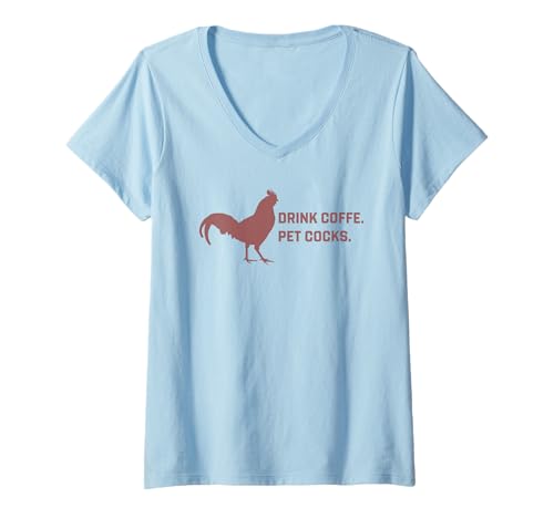 Damen Trink Kaffee, Haustier-Schwänze, lustiger Hahn und Kaffee T-Shirt mit V-Ausschnitt Damen Trink Kaffee, Haustier-Schwänze, lustiger Hahn und Kaffee T-Shirt mit V-Ausschnitt von Funny Drink Coffee Pet Cocks Graphic Tees