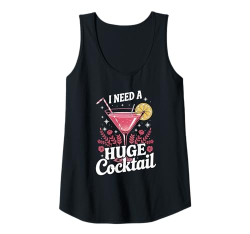 Damen Ich Brauche einen riesigen Cocktail Tank Top Damen Ich Brauche einen riesigen Cocktail Tank Top von Funny Drinks