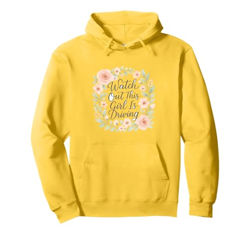 Pass auf, DASS Dieses Mädchen lustige Neue Fahrerinnen fährt Pullover Hoodie von Funny Driving Learner New Driver Apparel Co