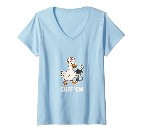 Damen Cuff 'Em Nurse Duck Lustiges Wortspiel Gesundheitswesen Pro Humor T-Shirt mit V-Ausschnitt von Funny Duck Healthcare Nurse Cuff Em