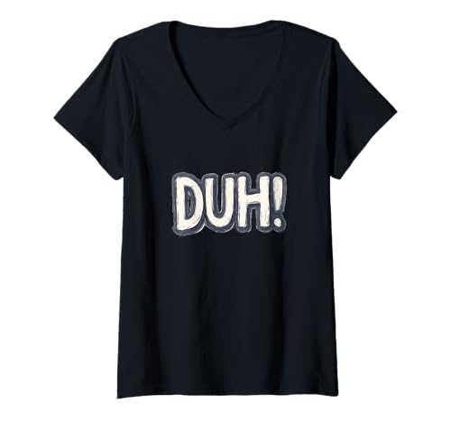 Damen Drücken Sie Sass mit diesem Duh! Sprechlogo aus T-Shirt mit V-Ausschnitt Damen Drücken Sie Sass mit diesem Duh! Sprechlogo aus T-Shirt mit V-Ausschnitt von Funny Duh Statement