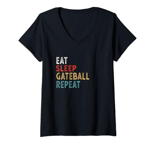 Damen Eat Sleep Gateball Repeat Lustige Gateballspieler Geschenkidee T-Shirt mit V-Ausschnitt Damen Eat Sleep Gateball Repeat Lustige Gateballspieler Geschenkidee T-Shirt mit V-Ausschnitt von Funny Eat Sleep Gateball Repeat Gifts