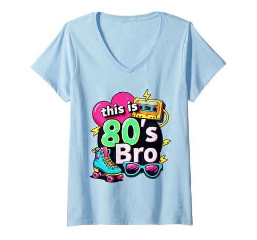 Damen Dieses 80er Jahre Bro Cool 80er Jahre 80er Jahre Party Kostüme T-Shirt mit V-Ausschnitt Damen Dieses 80er Jahre Bro Cool 80er Jahre 80er Jahre Party Kostüme T-Shirt mit V-Ausschnitt von Funny Eighties 80s Costume Party Nostalgia 80s tee