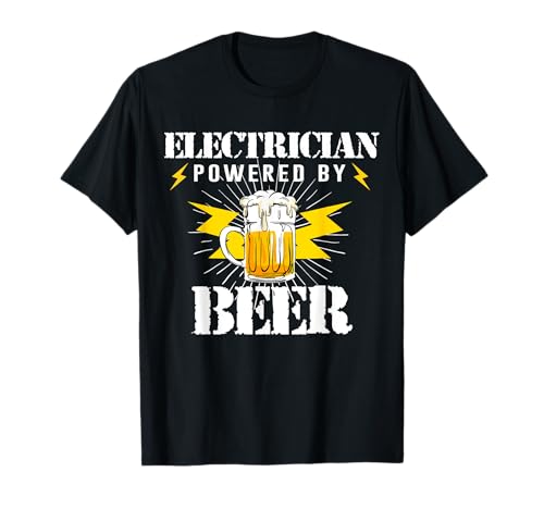 Lustiger Elektriker Powered by Beer Drink Witz für Männer Frauen T-Shirt Lustiger Elektriker Powered by Beer Drink Witz für Männer Frauen T-Shirt von Funny Electrician Apprentice Joke & Beer Lovers
