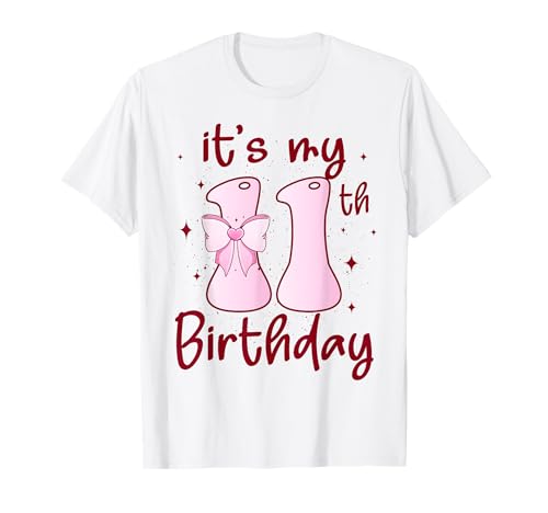 It's My 11th Birthday 11 Years Old Girls Bday Coquette Bow T-Shirt von Funny Eleven Birthday Gifts for Girls