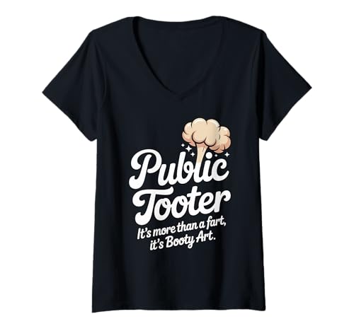 Damen Peinliches Shirt Public Tooter Unangemessener Erwachsenen-Humor T-Shirt mit V-Ausschnitt Damen Peinliches Shirt Public Tooter Unangemessener Erwachsenen-Humor T-Shirt mit V-Ausschnitt von Funny Embarrassing Adult Humor Inappropriate Gifts