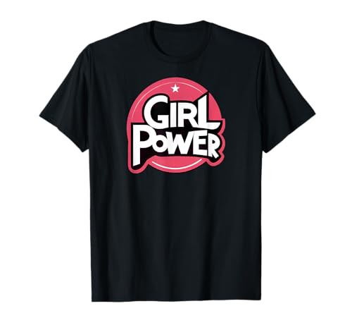Funny Empowerment Inspiring Feminist Girl Power T-Shirt Funny Empowerment Inspiring Feminist Girl Power T-Shirt von Funny Empowerment Inspiring Feminist Girl Power