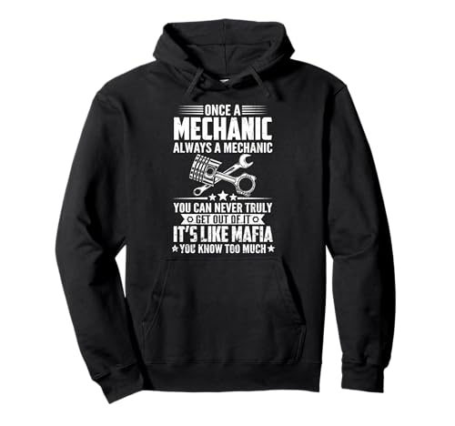 Einmal Mechaniker, Immer Mechaniker, da kommt Man nie Wieder Raus Pullover Hoodie Einmal Mechaniker, Immer Mechaniker, da kommt Man nie Wieder Raus Pullover Hoodie von Funny Engineer Mechanic Gifts