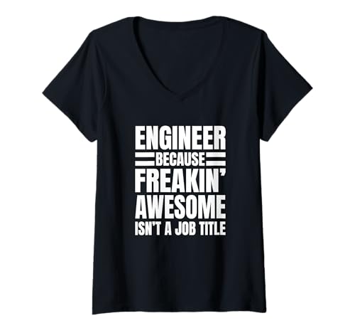 Damen Ingenieur, Weil Freakin' Awesome Keine Berufsbezeichnung ist T-Shirt mit V-Ausschnitt Damen Ingenieur, Weil Freakin' Awesome Keine Berufsbezeichnung ist T-Shirt mit V-Ausschnitt von Funny Engineer Occupational Joke Designs