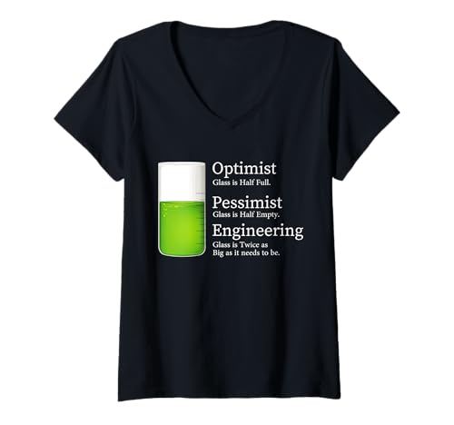 Damen Funny Engineer Optimist Pessimist Engineering T-Shirt mit V-Ausschnitt Damen Funny Engineer Optimist Pessimist Engineering T-Shirt mit V-Ausschnitt von Funny Engineering Tees Store