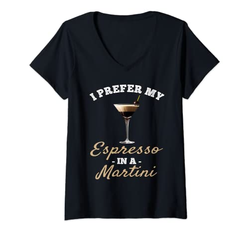 Damen I Prefer My Espresso In A Martini – Espresso-Martini-Liebhaber T-Shirt mit V-Ausschnitt Damen I Prefer My Espresso In A Martini – Espresso-Martini-Liebhaber T-Shirt mit V-Ausschnitt von Funny Espresso Martini Coffee Lover Brunch Mimosas
