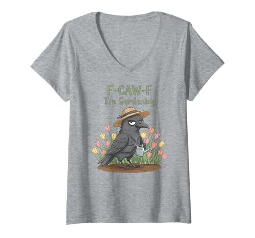 Damen F CAW F I'm Gardening Black Crow Garden Flower Humor Design T-Shirt mit V-Ausschnitt von Funny F-CAW-F Crow Gardening Humor Tulip Flowers