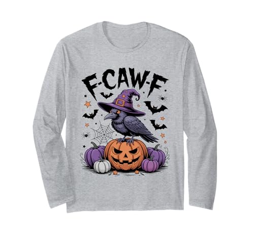 F-Caw-F Lustiger Vogel Hexe Rabe Halloween Kürbis Damen Herren Langarmshirt von Funny F-Caw-F Bird Witchy Halloween Women Men Kids