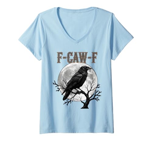 Damen Black Crow, F-Caw-F Lustiger Black Bird Moon Gothic Humor für Erwachsene T-Shirt mit V-Ausschnitt Damen Black Crow, F-Caw-F Lustiger Black Bird Moon Gothic Humor für Erwachsene T-Shirt mit V-Ausschnitt von Funny F-Caw-F Funny Craw Humor