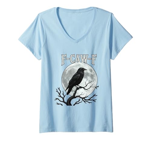 Damen Black Crow, F-Caw-F Lustiger Black Bird Moon Gothic Humor für Erwachsene T-Shirt mit V-Ausschnitt Damen Black Crow, F-Caw-F Lustiger Black Bird Moon Gothic Humor für Erwachsene T-Shirt mit V-Ausschnitt von Funny F-Caw-F Funny Craw Humor