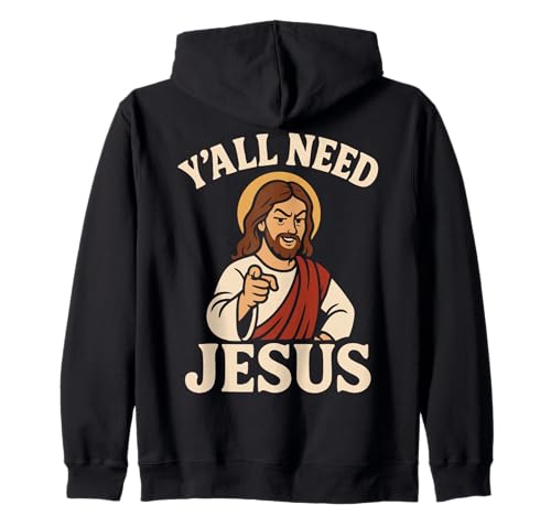 Y'all Need Jesus Funny Christian Pointing Meme Men Women Kapuzenjacke Y'all Need Jesus Funny Christian Pointing Meme Men Women Kapuzenjacke von Funny Faith Christian Humor Y’all Need Jesus