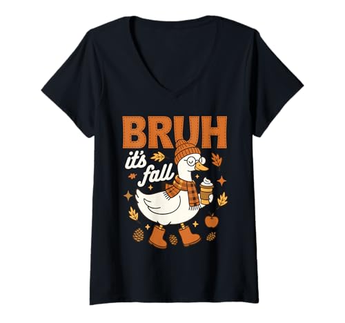 Damen Bruh Its Fall Gans, Kürbis, Gewürz, Erntedankfest, Herbstblätter T-Shirt mit V-Ausschnitt von Funny Fall Autumn Silly Goose gifts
